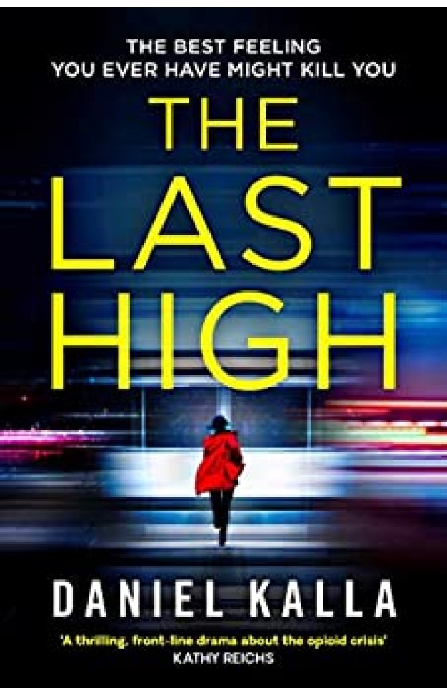 The Last High - Paperback
